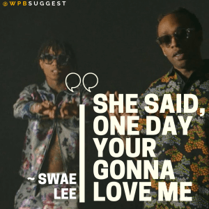 Swae Lee Quotes about love