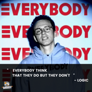 Logic Rapper Quotes