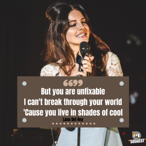 Lana Del Rey Quotes for Instagram