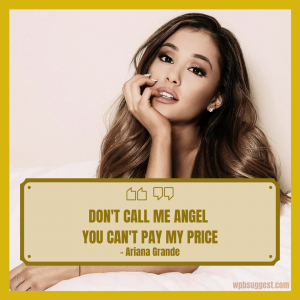 Ariana Grande Quotes 2020