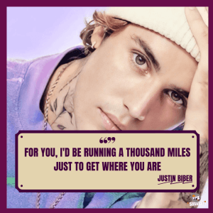 Justin Bieber Quotes Images