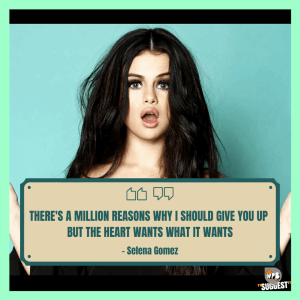 Selena Gomez Quotes About Self Love