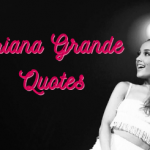 Ariana Grande Quotes Image