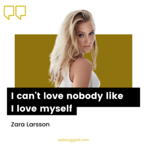 Zara Larsson Song Quotes