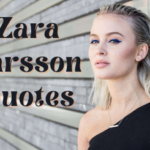 Zara Larsson Quotes Cover