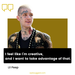 Lil Peep Sayings