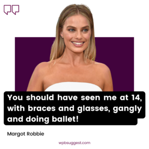 Margot Robbie Quotes For Whatsapp Image