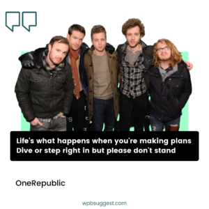 OneRepublic Quotes For Instagram