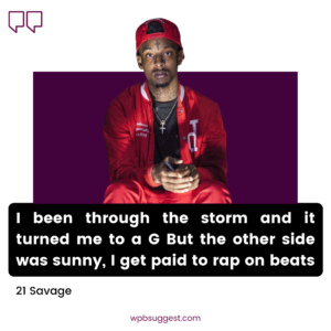 21 Savage Quotes About Friends