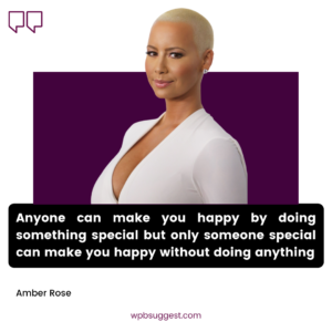 Amber Rose Quotes & Sayings