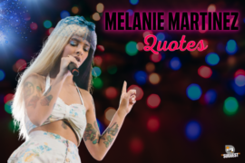 Melanie Martinez Quotes Wallpaper