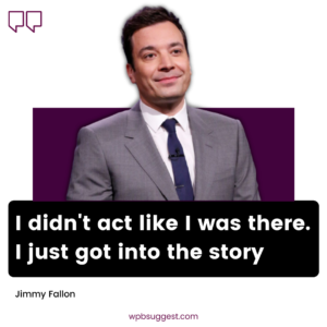Jimmy Fallon Quotes & Sayings Image To Share
