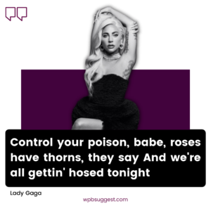 Lady Gaga Cool Quotes 