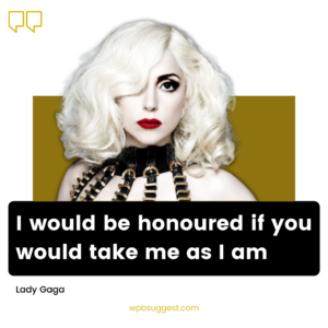 Lady Gaga Quotes For Instagram