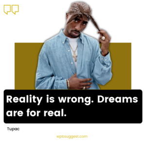Tupac Sayings Image