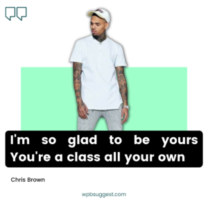 Chris Brown Sayings Image