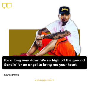 Chris Brown Lyrics For Captions