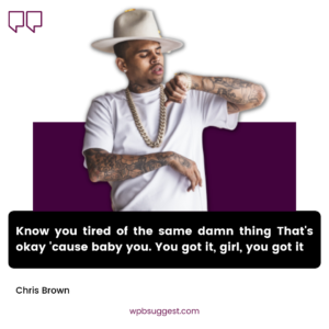 Chris Brown Quotes & Sayings