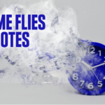 Time Flies Quotes Wallpaper